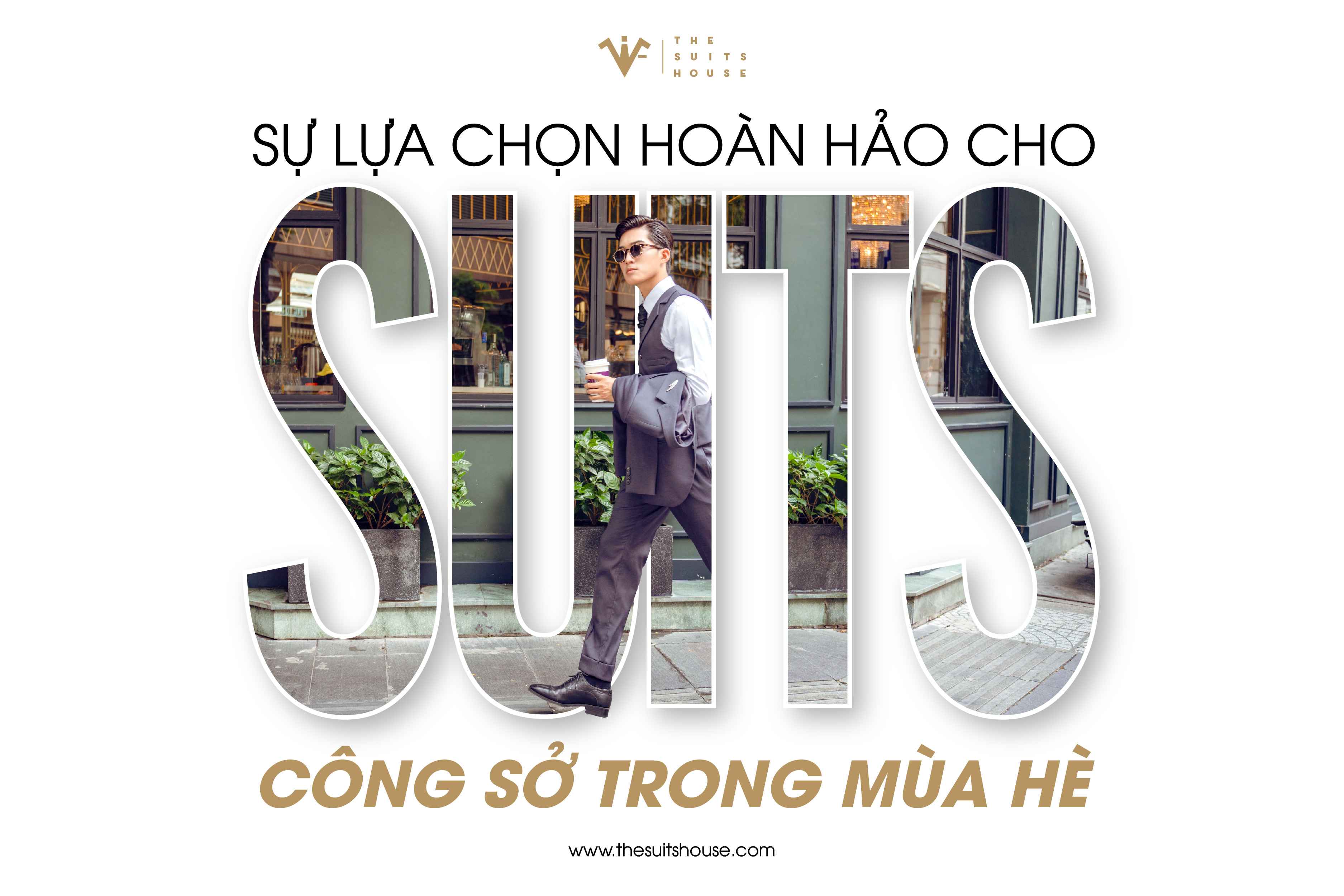Sự lựa chọn hoàn hảo cho suits công sở trong mùa hè Sự lựa chọn hoàn hảo cho suits công sở trong mùa hè