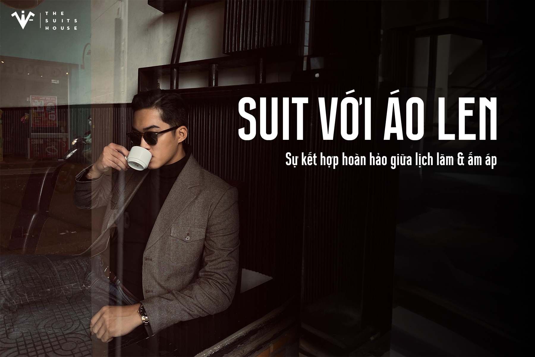 Suit Với Áo Len: Kết Hợp Hoàn Hảo Giữa Lịch Lãm và Ấm Áp