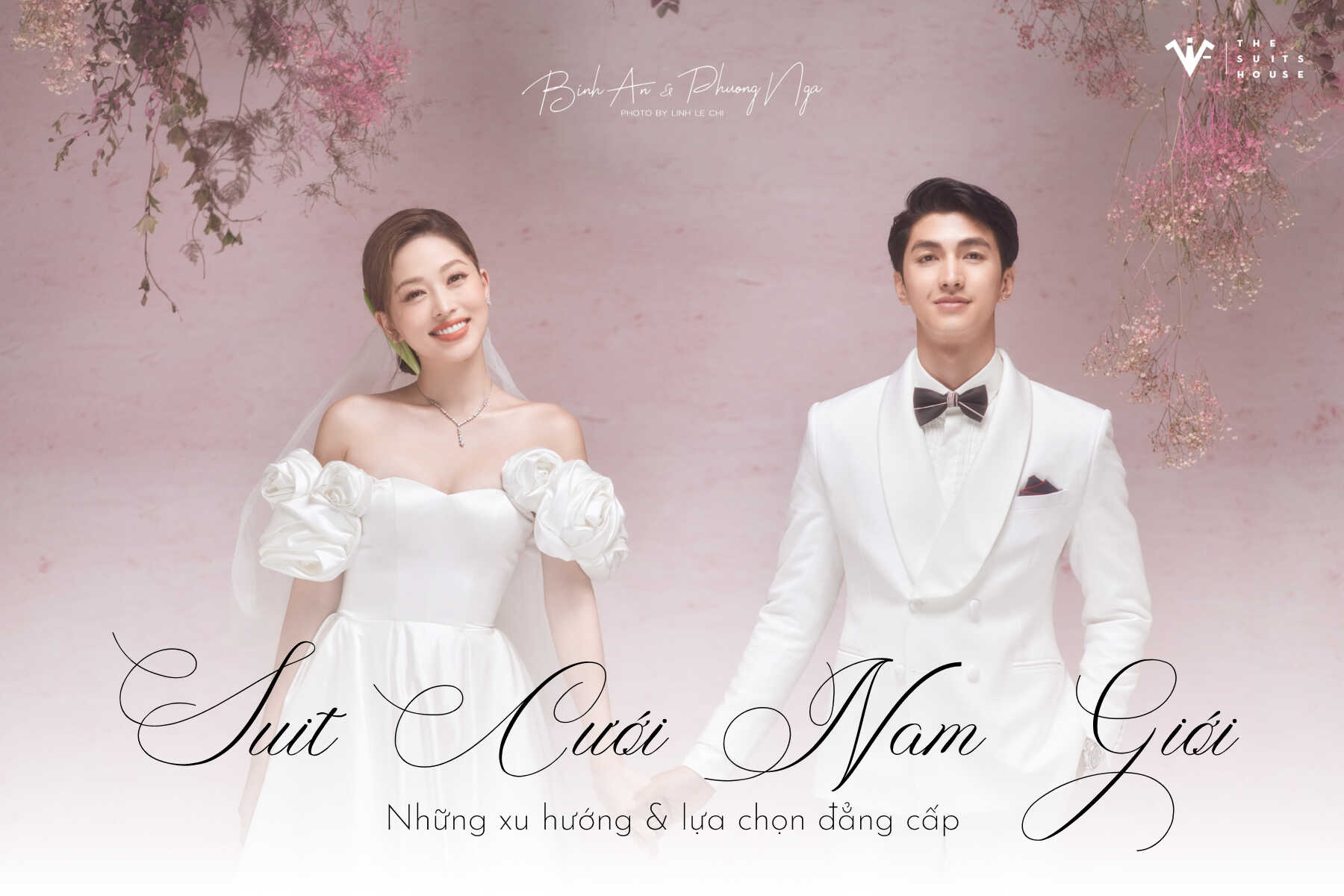 Suit Cưới Nam Giới: Những xu hướng và lựa chọn đẳng cấp Suit Cưới Nam Giới: Những xu hướng và lựa chọn đẳng cấp