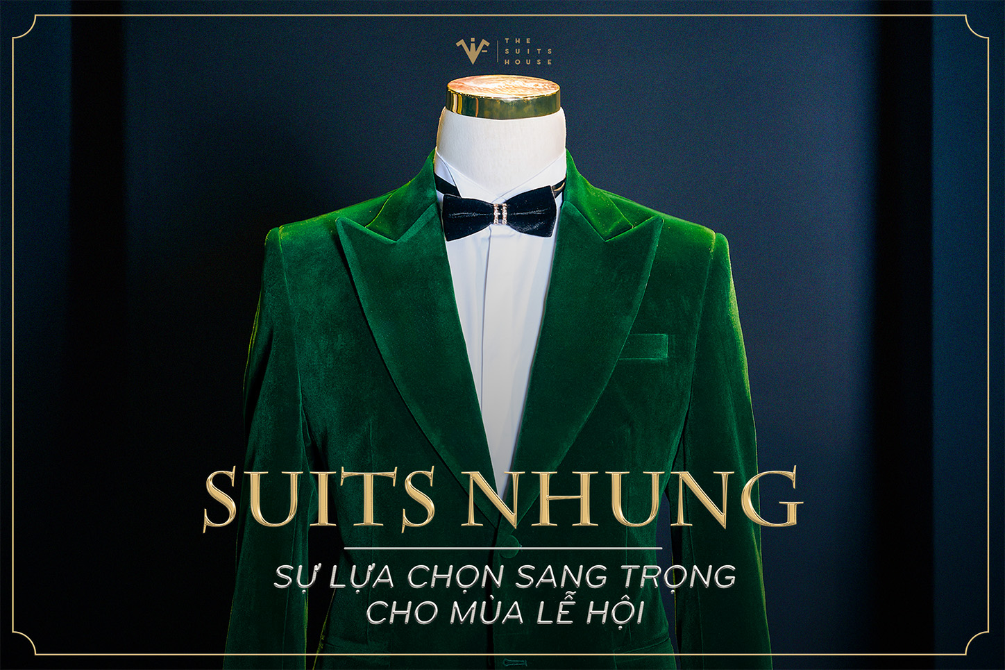 Suits Nhung – Sự Lựa Chọn Sang Trọng Cho Mùa Lễ Hội Suits Nhung – Sự Lựa Chọn Sang Trọng Cho Mùa Lễ Hội