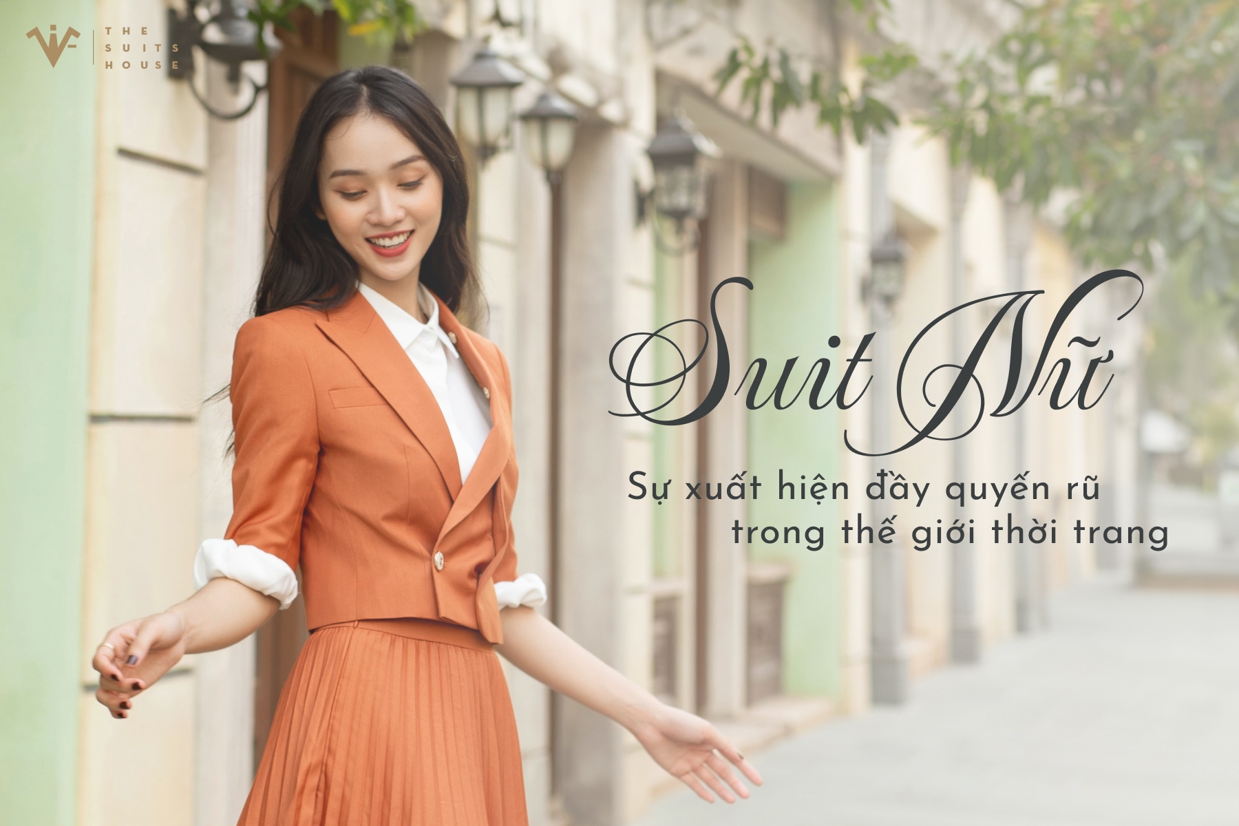 Suit Nữ - Sự Xuất Hiện Đầy Quyến Rũ Trong Thế Giới Thời Trang