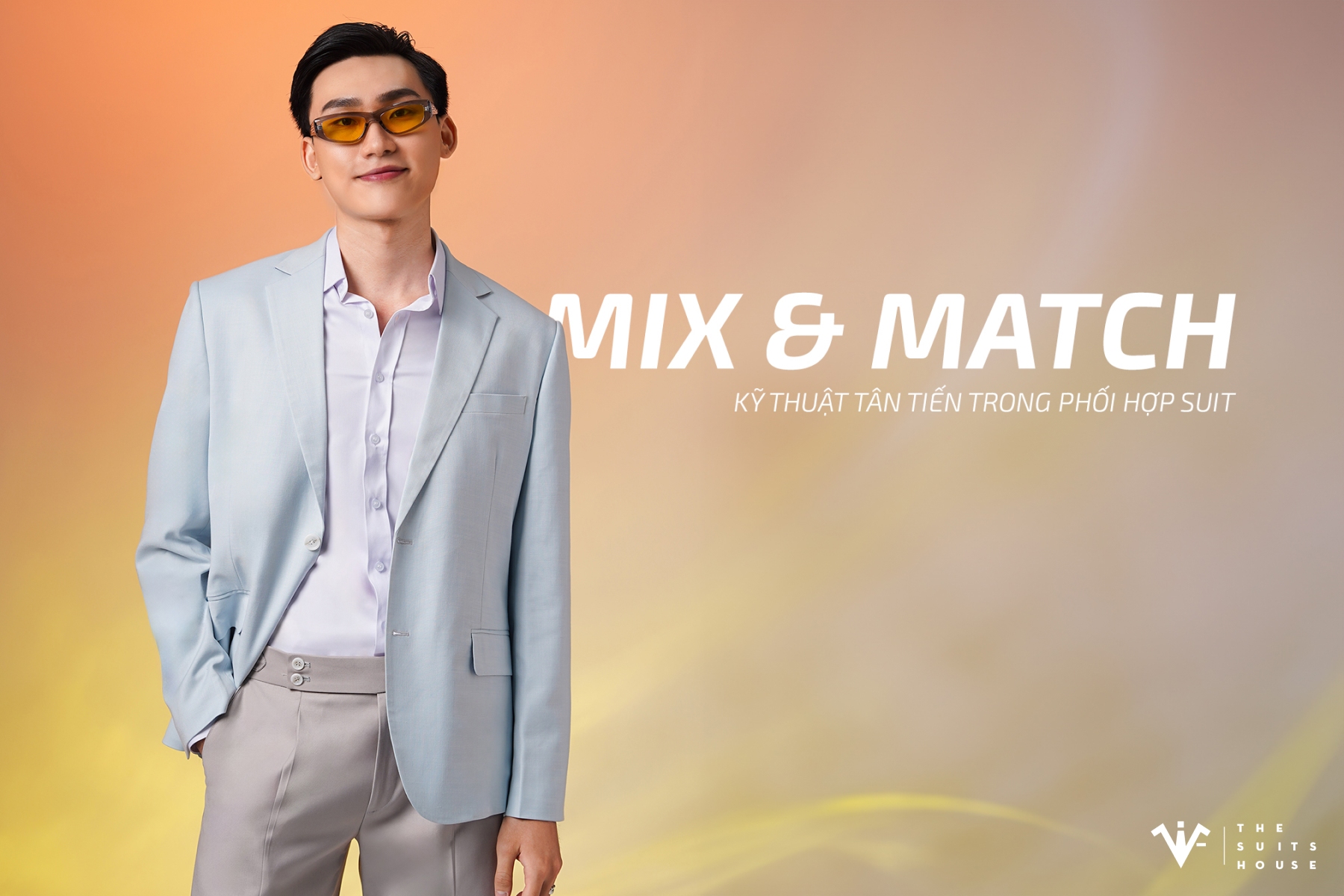Mix and Match: Kỹ Thuật Tân Tiến Trong Phối Hợp Suit