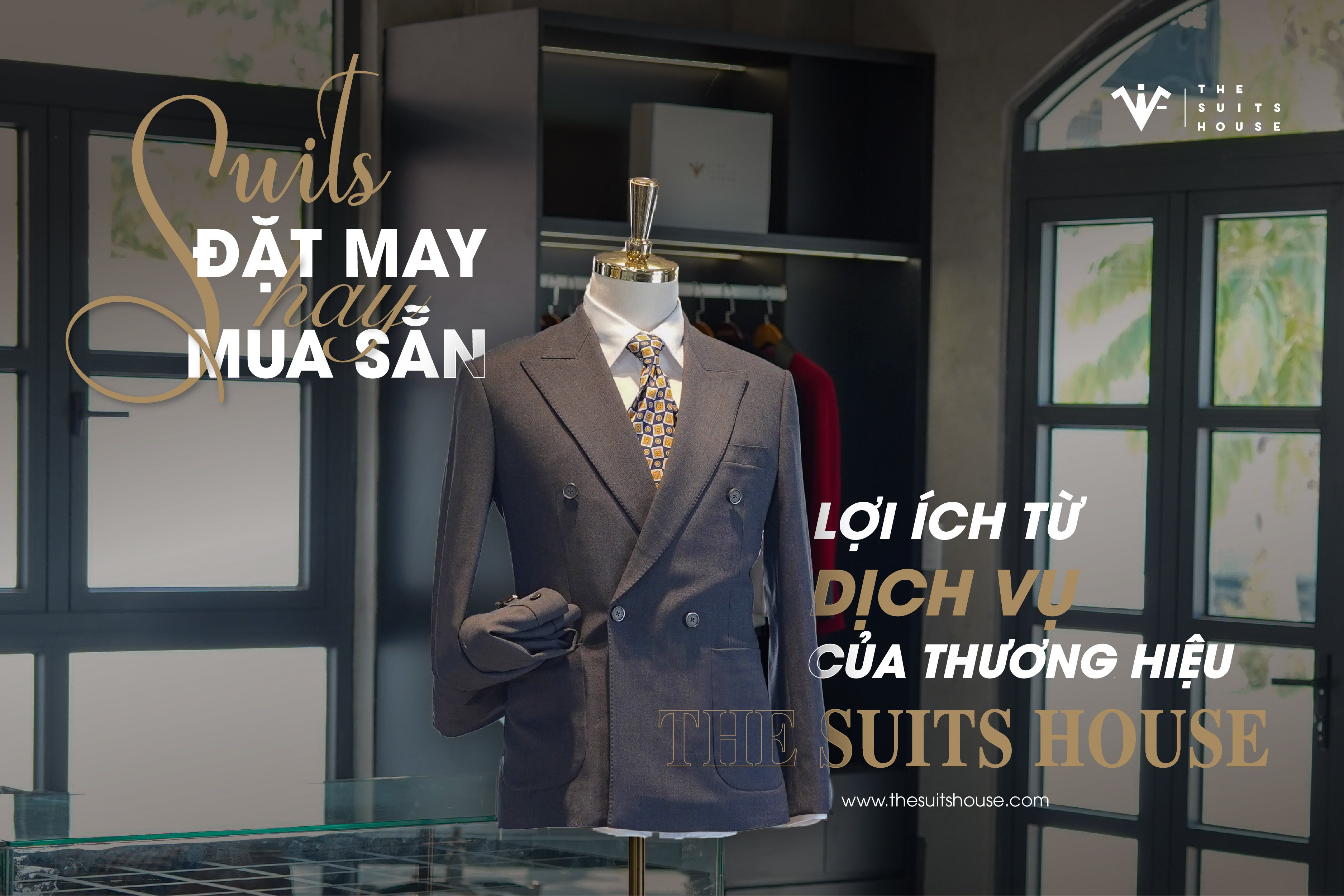 Suits đặt may hay mua sẵn: Lợi ích từ dịch vụ của thương hiệu The Suits House Suits đặt may hay mua sẵn: Lợi ích từ dịch vụ của thương hiệu The Suits House