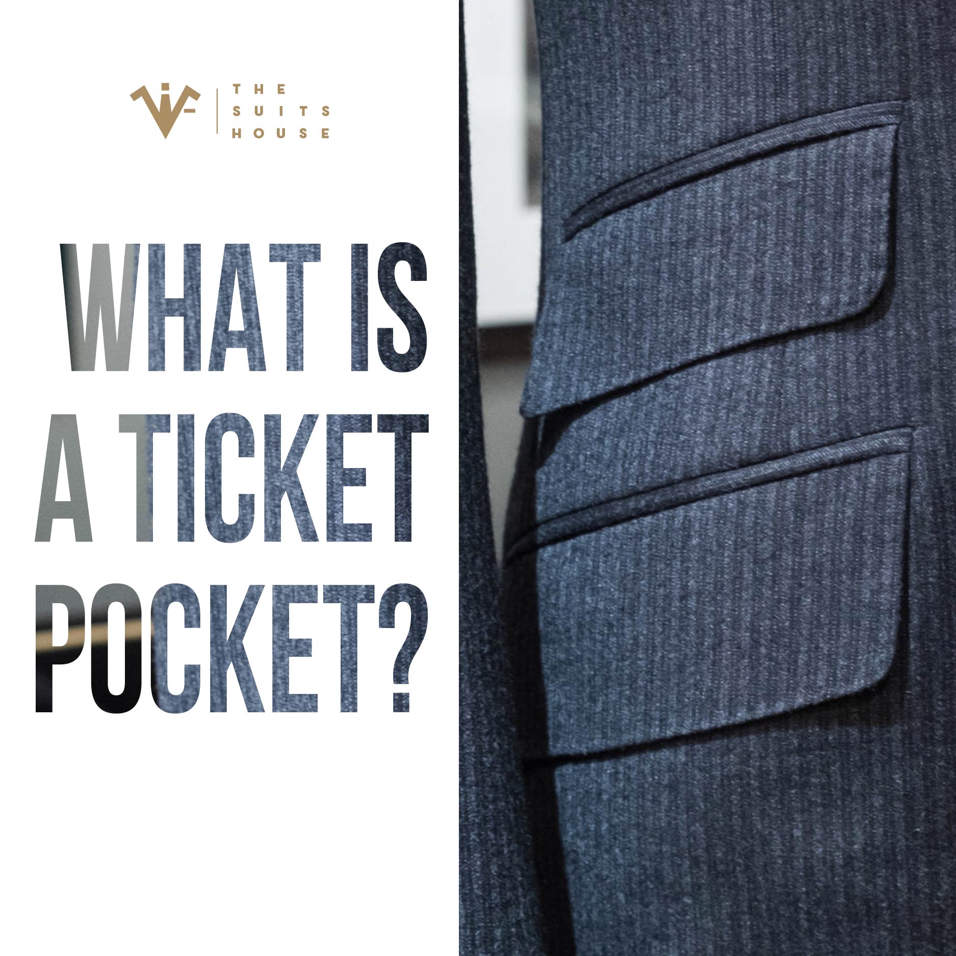 TICKET POCKET LÀ GÌ TICKET POCKET LÀ GÌ