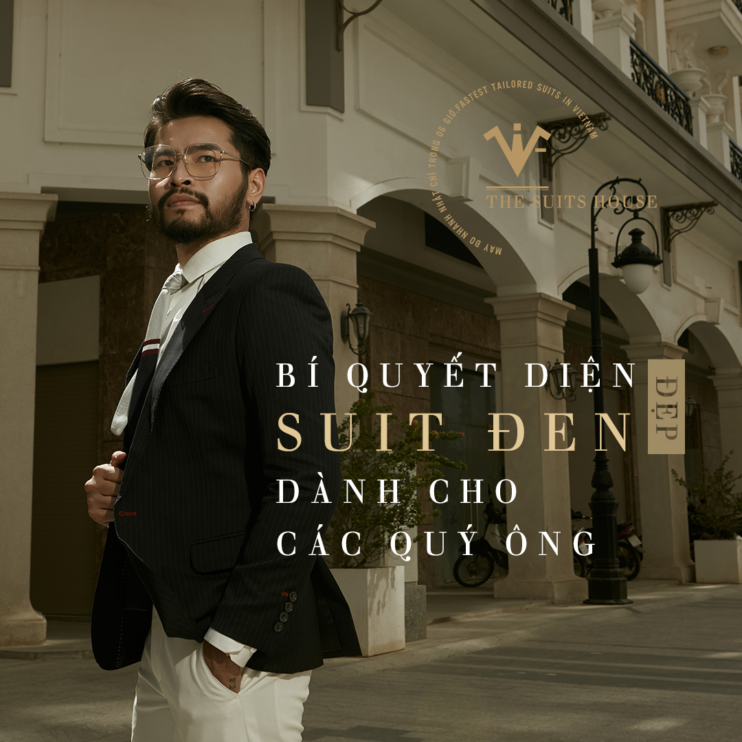 03 QUY TẮC VÀNG KHI DIỆN SUIT ĐEN