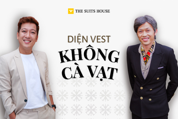 🤵 DIỆN VEST KHÔNG CRAVAT 🤵