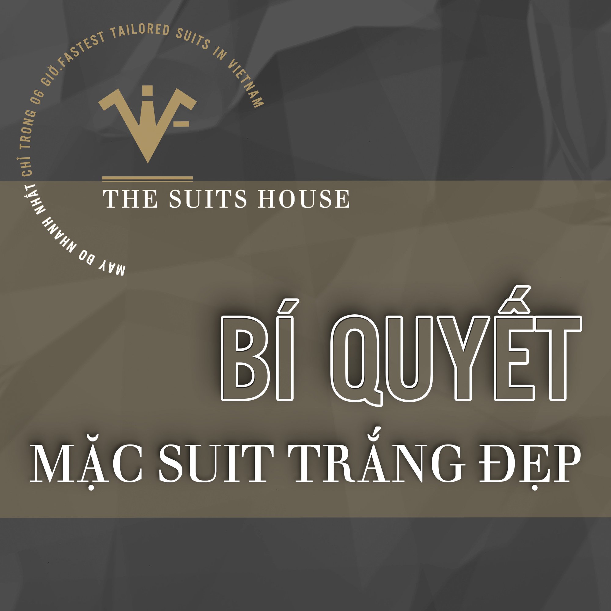 DIỆN SUIT TRẮNG CHUẨN CÙNG NHÀ SUITS