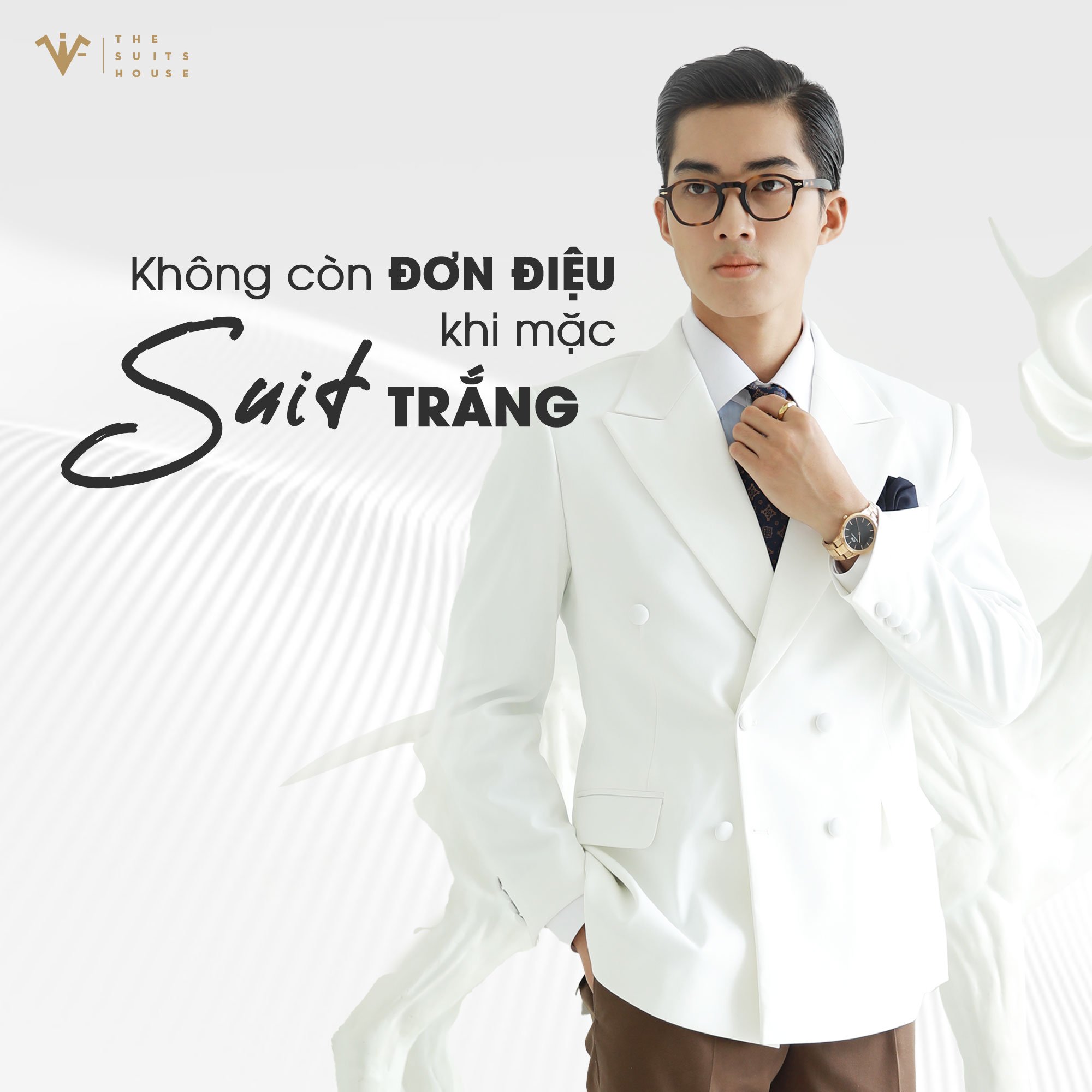 The Suits House | Không còn đơn điệu khi mặc suit trắng The Suits House | Không còn đơn điệu khi mặc suit trắng
