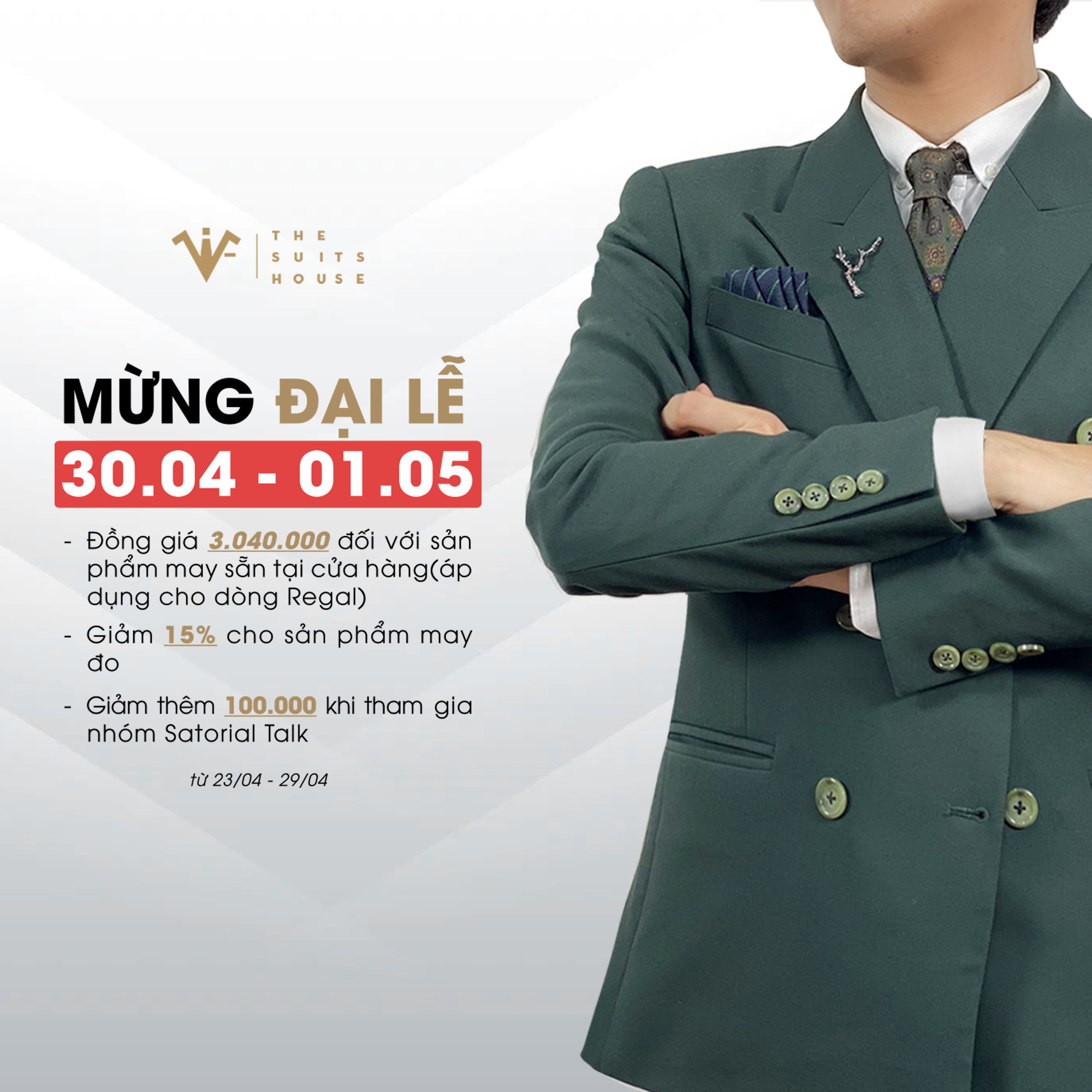 The Suits House | Mừng Đại Lễ 30/04 - 01/05