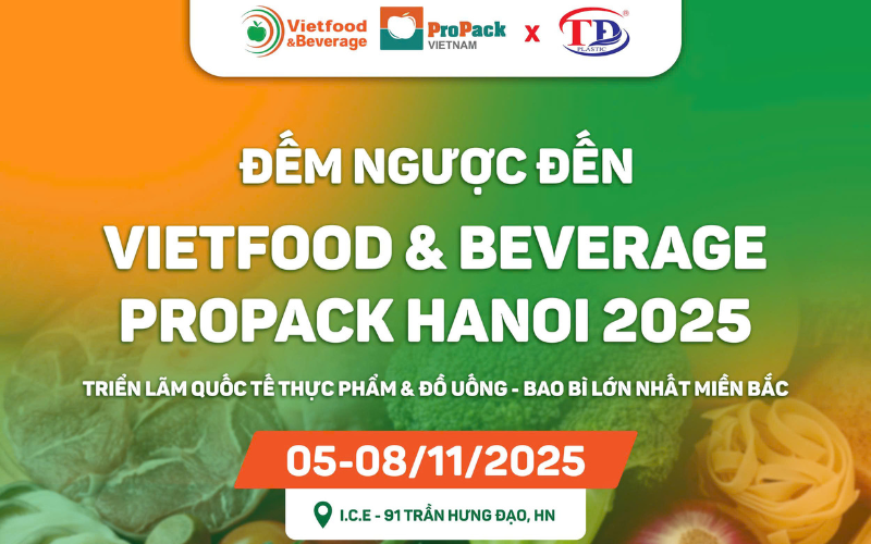 Nhựa Tiến Đức chính thức tham gia triển lãm Vietfood & Beverage - Propack Hanoi 2025