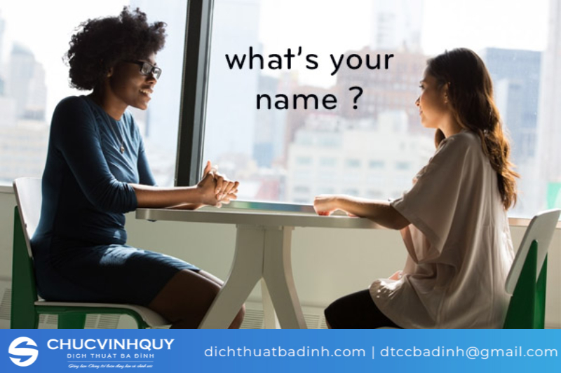 Câu hỏi dịch tên tiếng việt sang tiếng anh