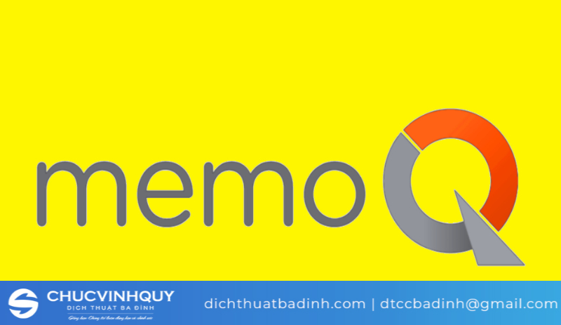 Tại sao nhiều người lại sử dụng MemoQ