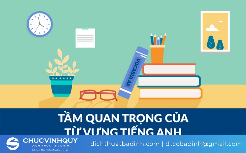 Từ vựng có tầm quan trọng lớn khi học tiếng Anh