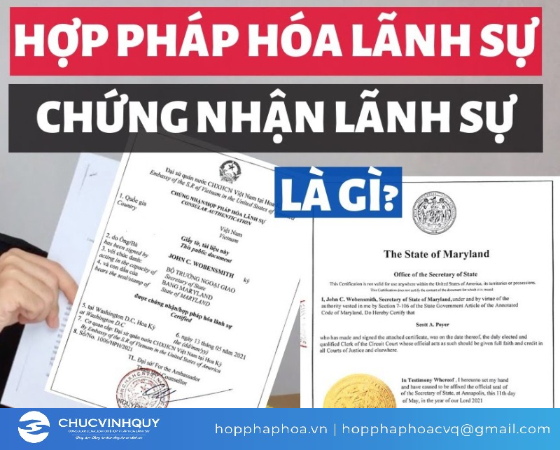 Sự khác nhau giữa chứng nhận lãnh sự và hợp pháp hóa lãnh sự