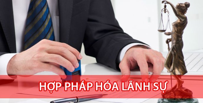 Hợp pháp hóa lãnh sự, dịch vụ nhanh giá rẻ nhất tại Hà Nội