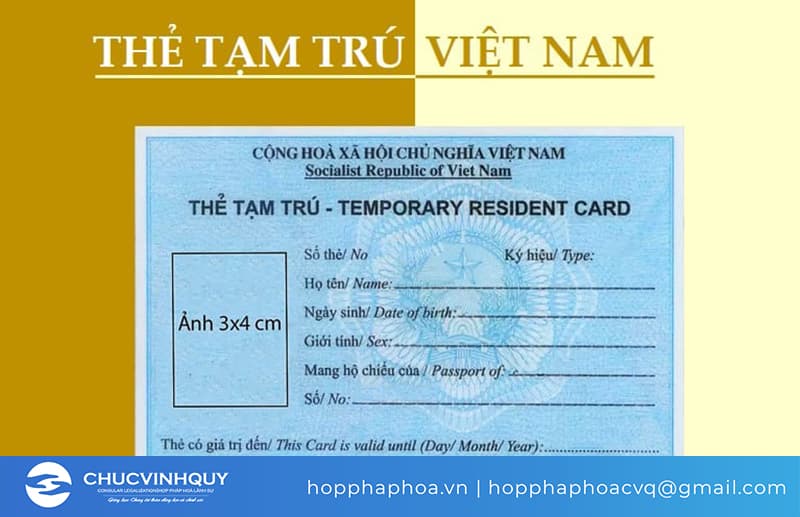 Tìm hiểu về thẻ tạm trú 