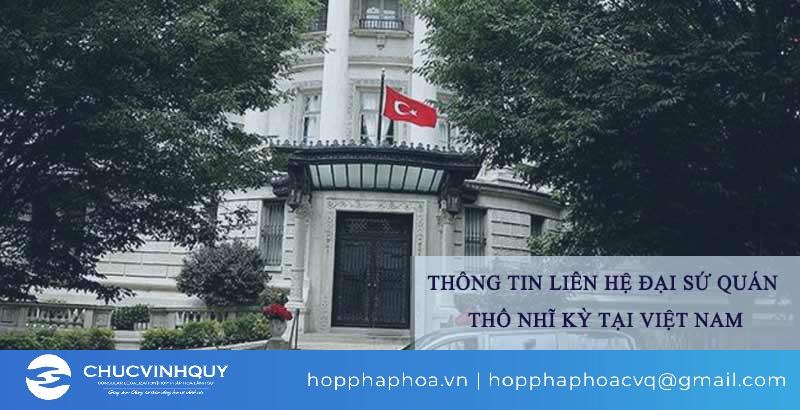 Địa chỉ Đại sứ quán Thổ Nhĩ Kỳ tại Hà Nội