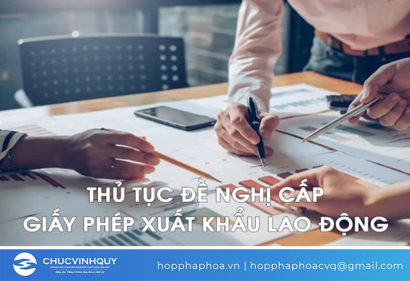 Thủ tục xin cấp giấy phép xuất khẩu lao động