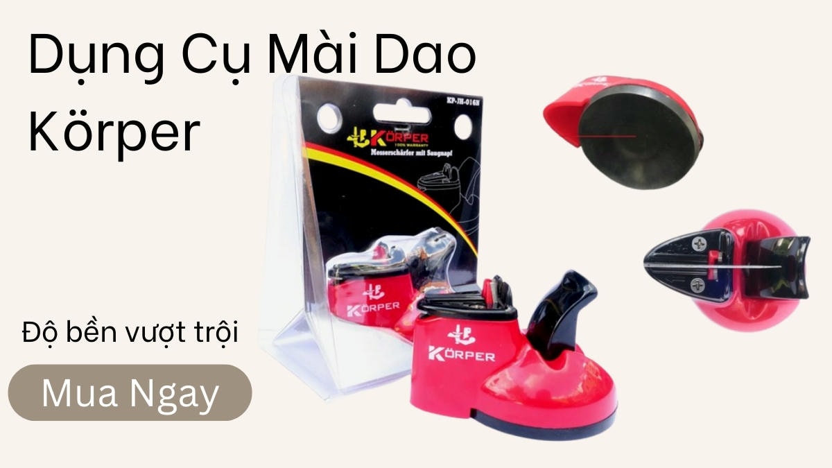banner Dụng Cụ Mài Dao Körper KP-JH-016N