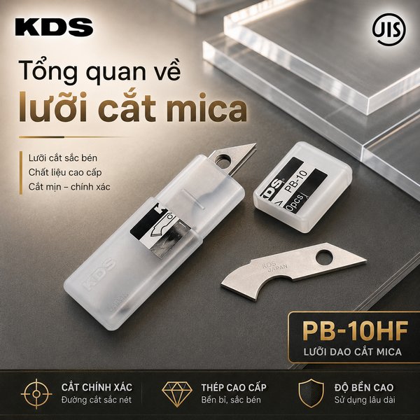 Tổng quan về lưỡi cắt mica