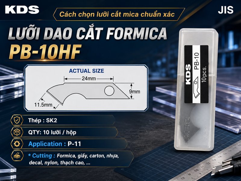 Cách chọn lưỡi cắt mica chuẩn xác