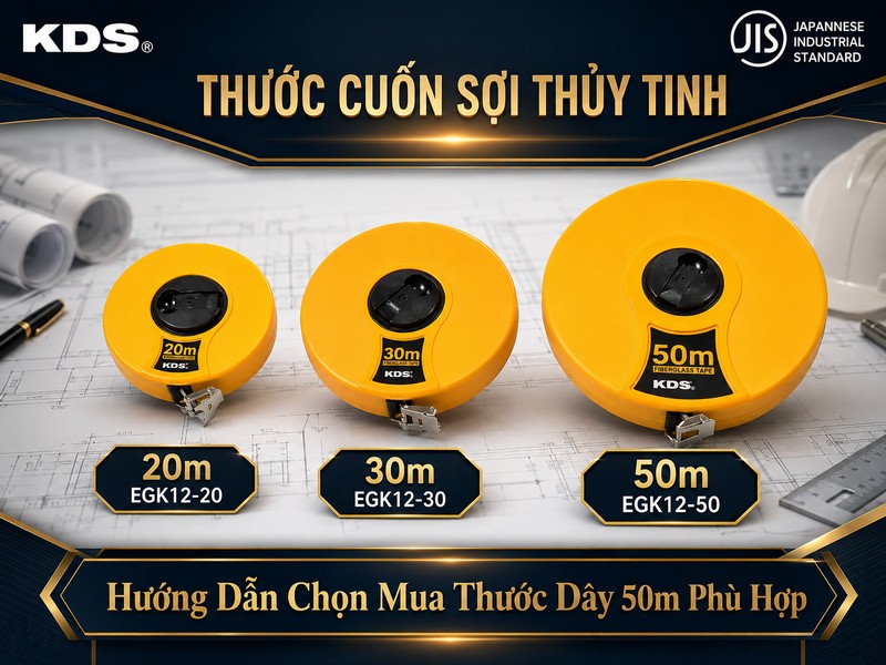 Hướng Dẫn Chọn Mua Thước Dây 50m Phù Hợp