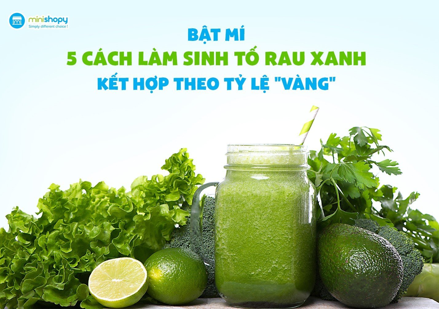 BẬT MÍ 5 CÁCH LÀM SINH TỐ RAU XANH KẾT HỢP THEO TỶ LỆ VÀNG
