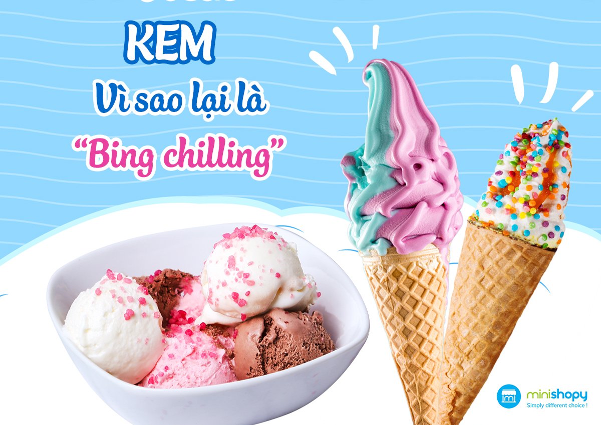 KEM - VÌ SAO LẠI LÀ BING CHILLING KEM - VÌ SAO LẠI LÀ BING CHILLING