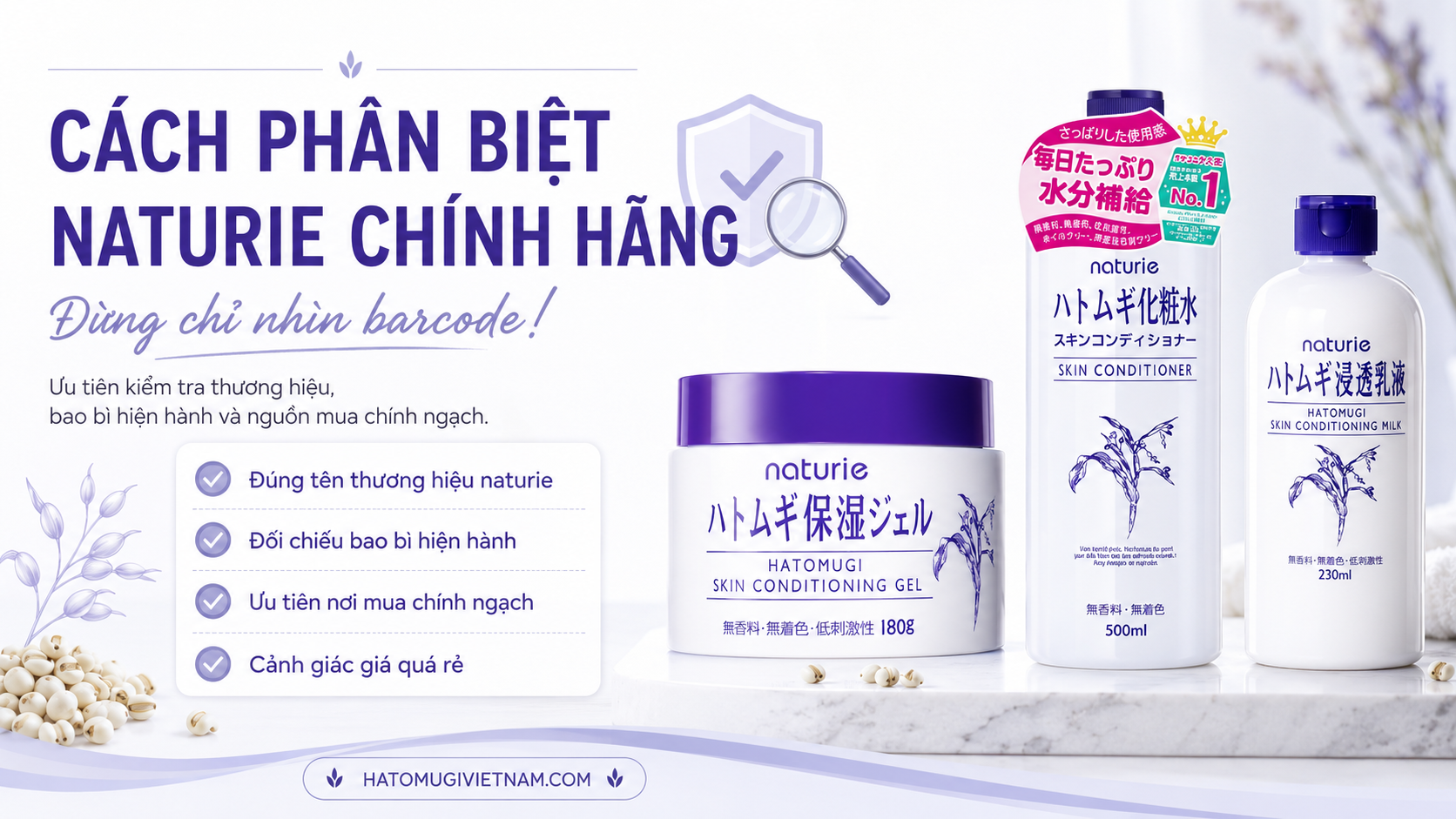 cach-phan-biet-naturie-hatomugi-chinh-hang-va-hang-gia-hang-nhai-dung-chi-nhin-b