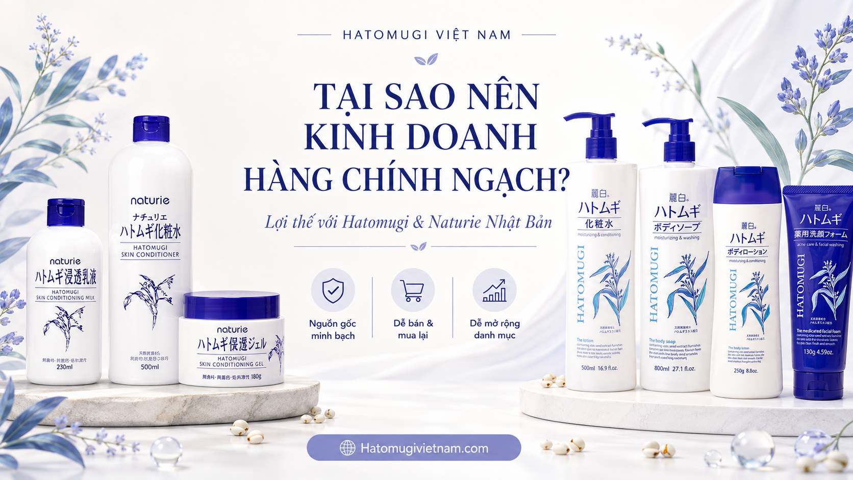 tai-sao-nen-kinh-doanh-hatomugi-naturie-chinh-ngach
