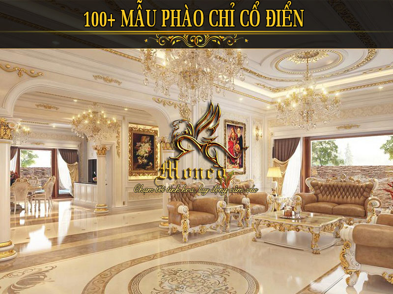 100+ các mẫu phào chỉ cổ điển xa hoa bậc nhất