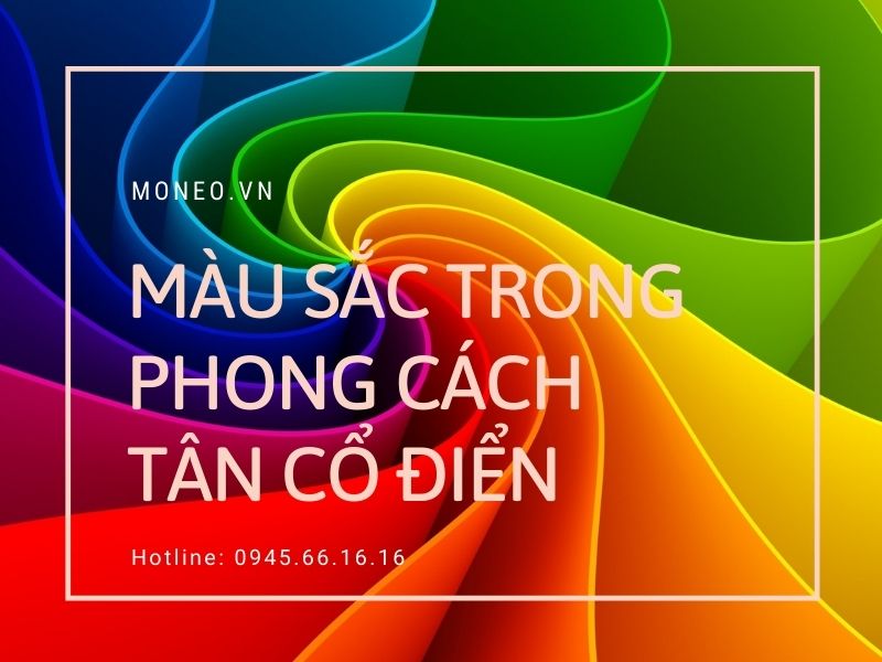 Những điều cần biết về màu sắc ngoại thất trong phong cách tân cổ điển