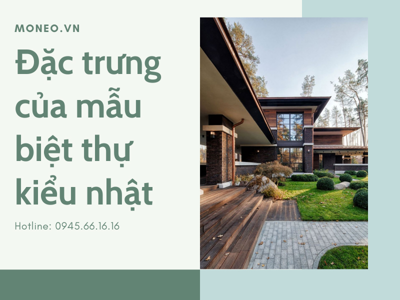 Đặc trưng mẫu biệt thự kiểu nhật