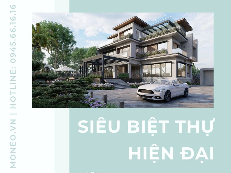 siêu biệt thự hiện đại