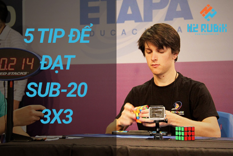 5 cách xoay rubik nhanh để đạt Sub-20 trên 3x3