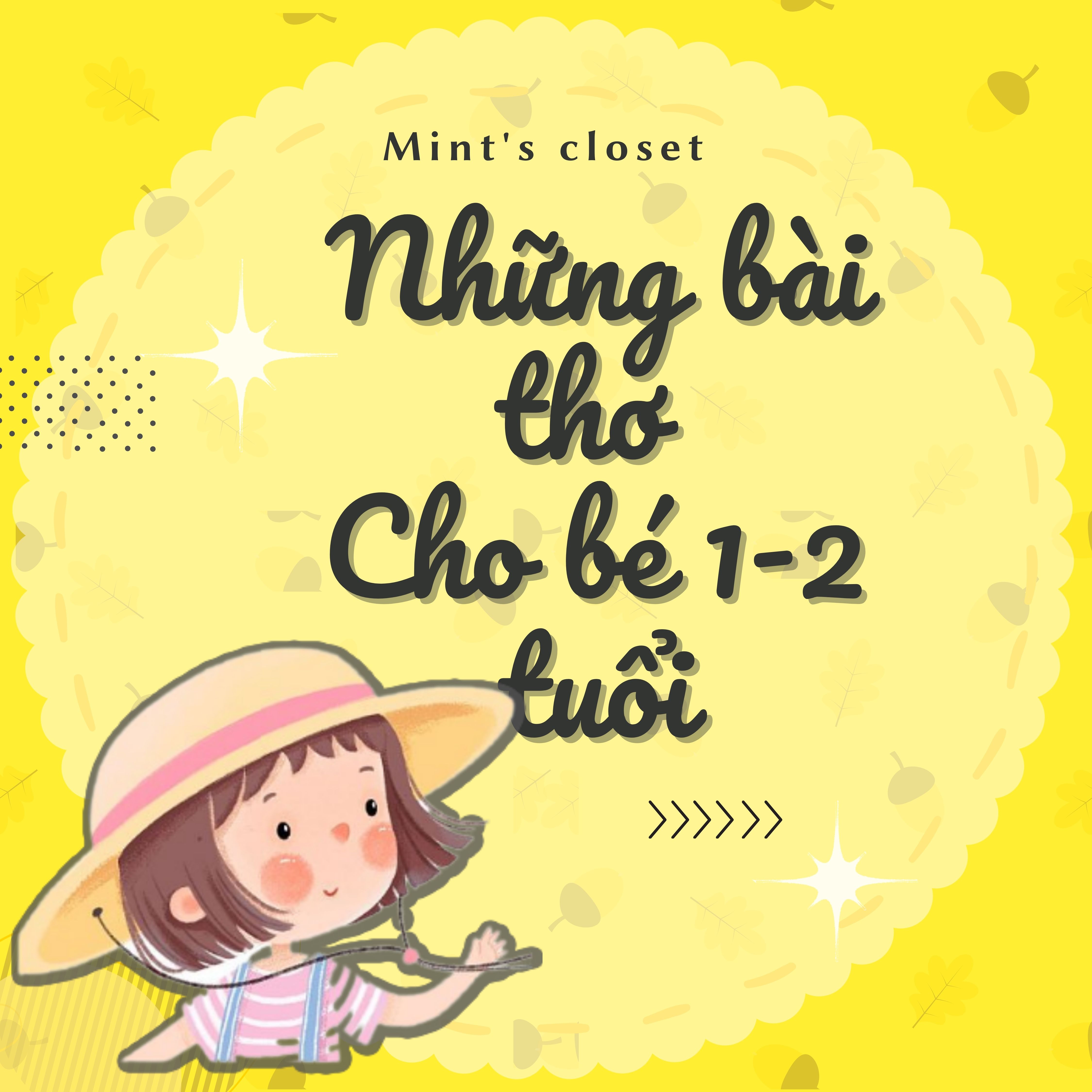 NHỮNG BÀI THƠ CHO BÉ