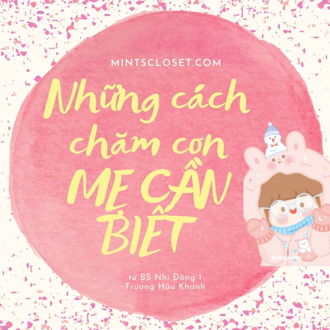 NHỮNG CÁCH CHĂM CON MẸ CẦN BIẾT
