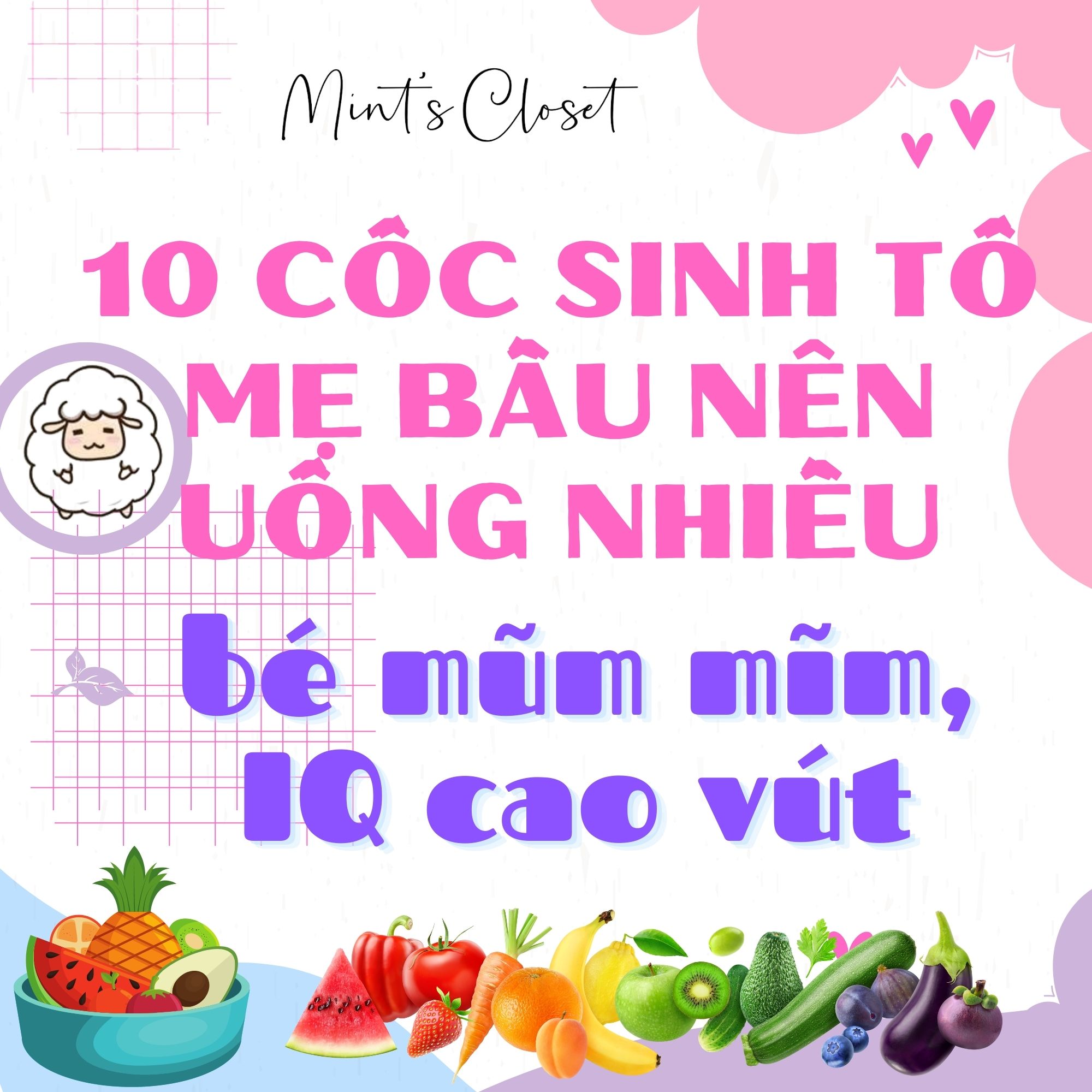 10 CỐC SINH TỐ MẸ BẦU NÊN UỐNG