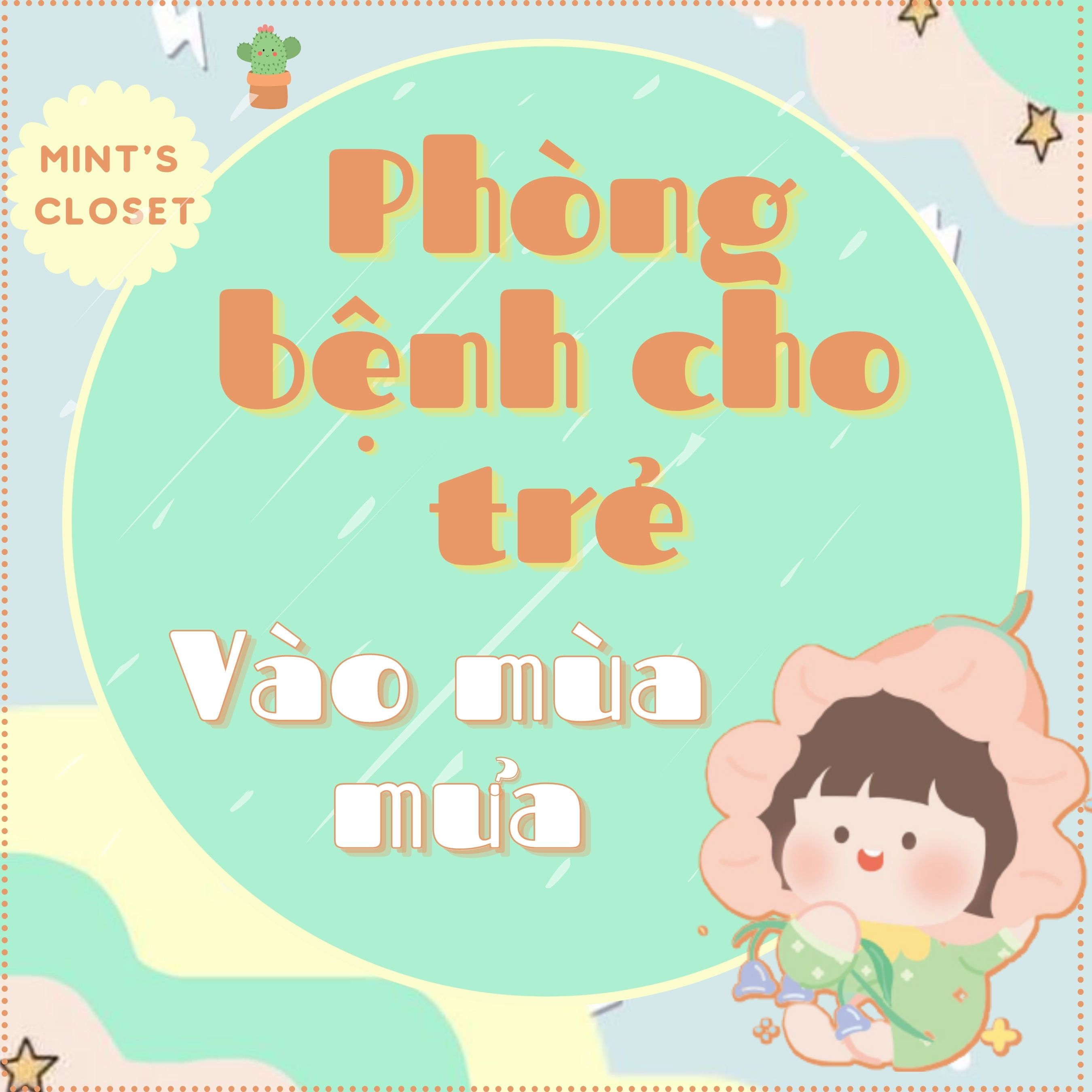 PHÒNG BỆNH CHO TRẺ VÀO MÙA MƯA