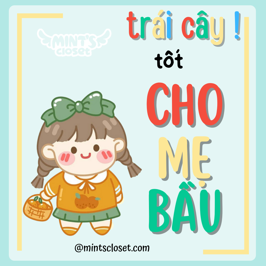 TRÁI CÂY TỐT CHO MẸ BẦU