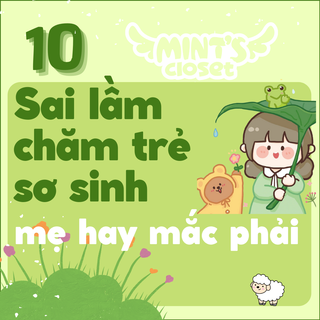 10 SAI LẦM CHĂM TRẺ