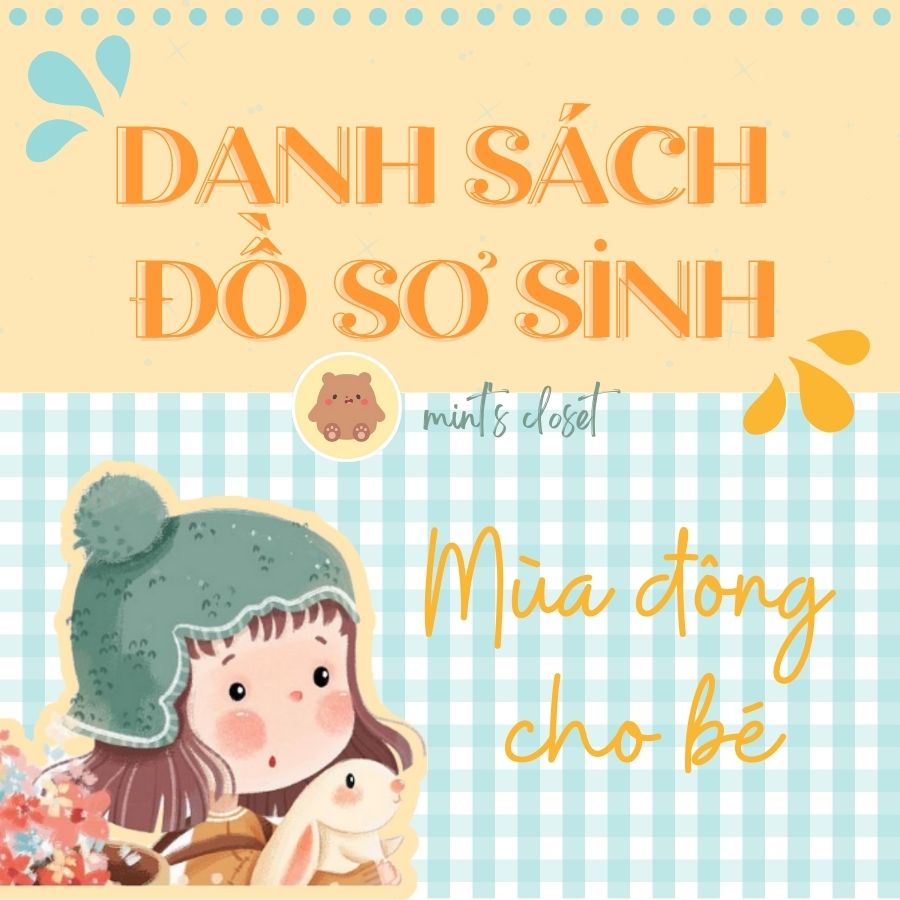 DANH SÁCH ĐỒ SƠ SINH MÙA ĐÔNG CHO BÉ