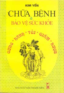 Gừng- Hành- Tỏi- Giấm- Rượu chữa bệnh và bảo vệ sức khỏe