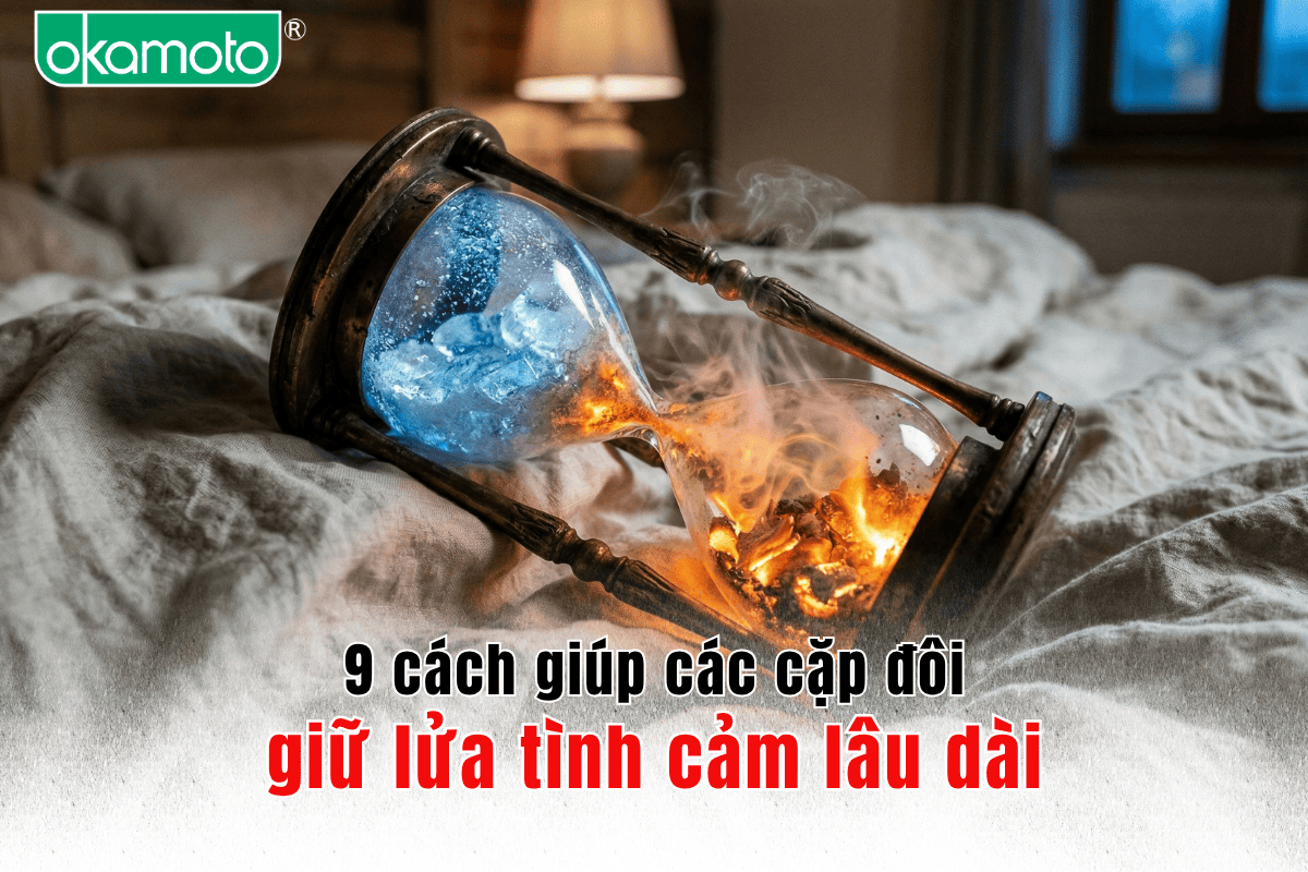 9 cách giúp các cặp đôi giữ lửa tình cảm lâu dài: Nghệ thuật chống lại sự bào mòn của thời gian