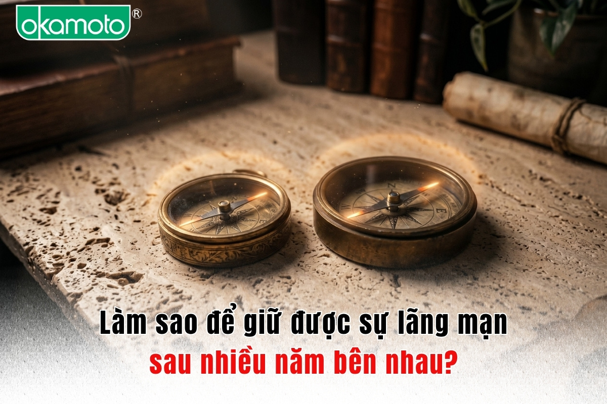 Làm sao để giữ được sự lãng mạn sau nhiều năm bên nhau?