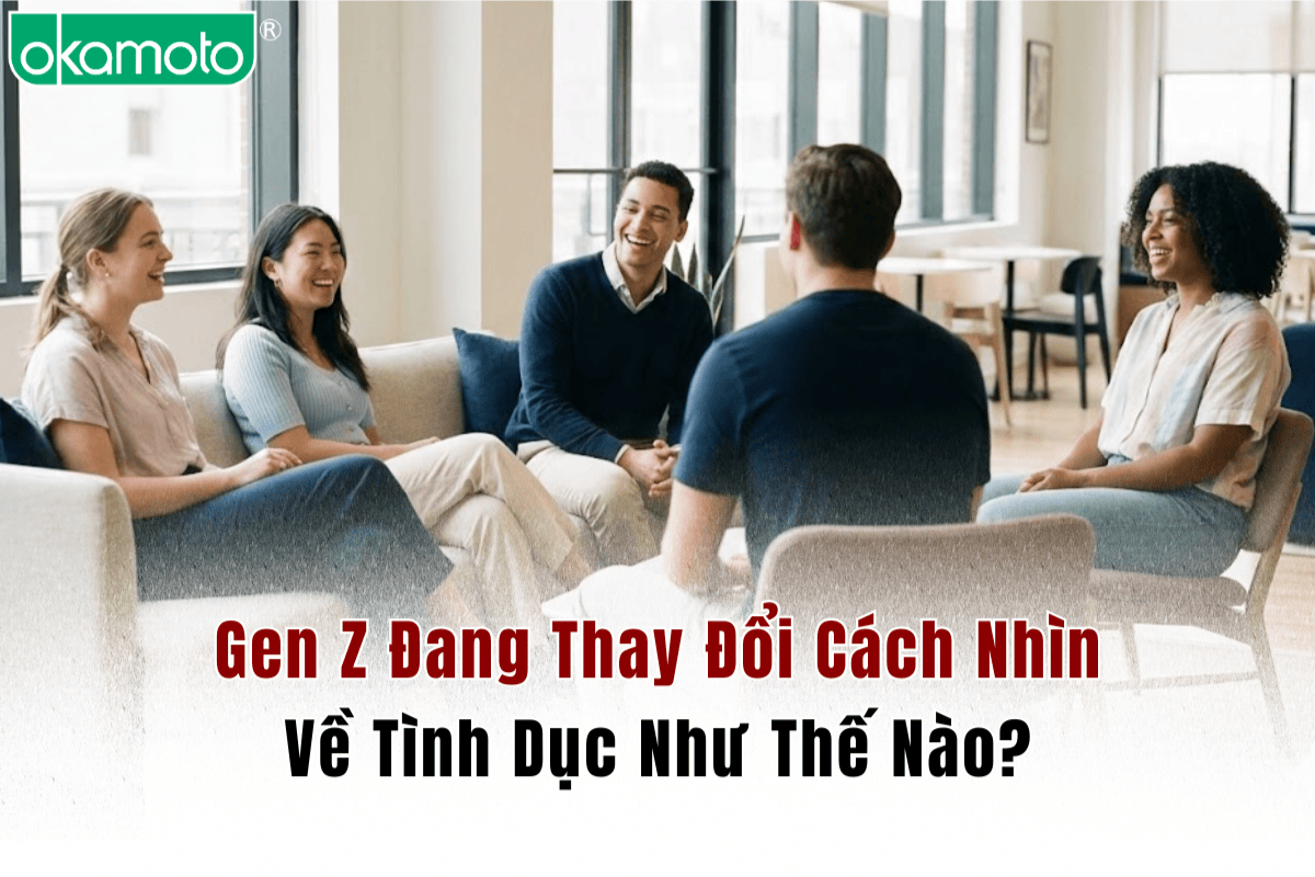 Gen Z Đang Thay Đổi Cách Nhìn Về Tình Dục Như Thế Nào?