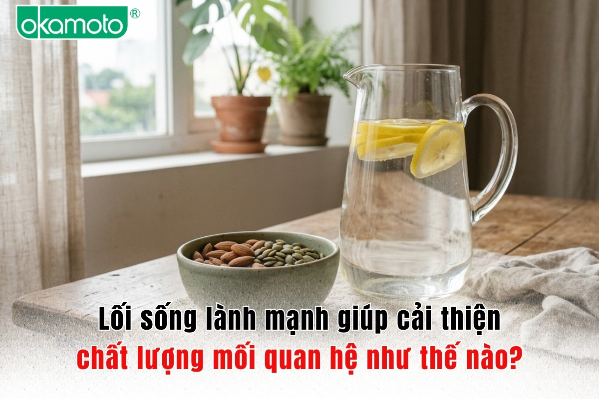 Lối sống lành mạnh giúp cải thiện chất lượng mối quan hệ như thế nào?