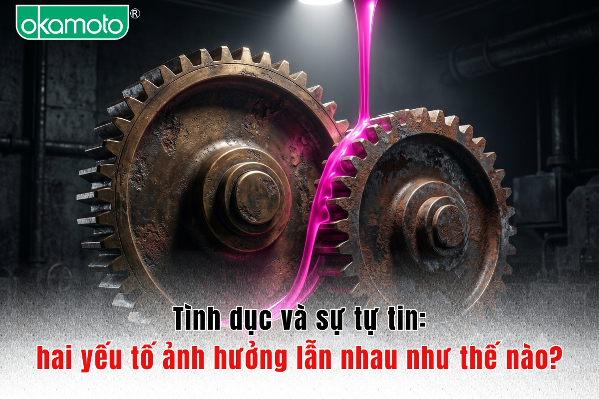Tình dục và sự tự tin: hai yếu tố ảnh hưởng lẫn nhau như thế nào?