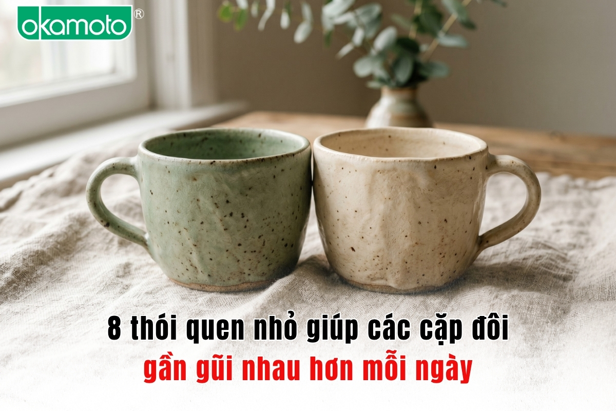 8 thói quen nhỏ giúp các cặp đôi gần gũi nhau hơn mỗi ngày