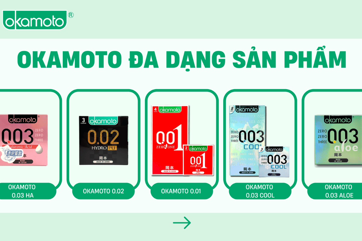 Sản phẩm nhà Okamoto đa dạng mẫu mã